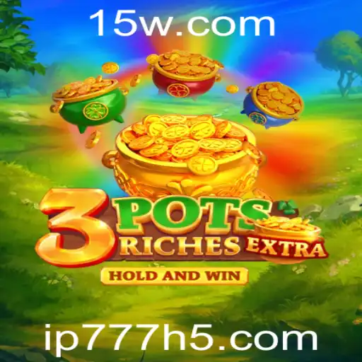 Descubra a Emoção do Jogo 3potsExtra com a Palavra-Chave ip777